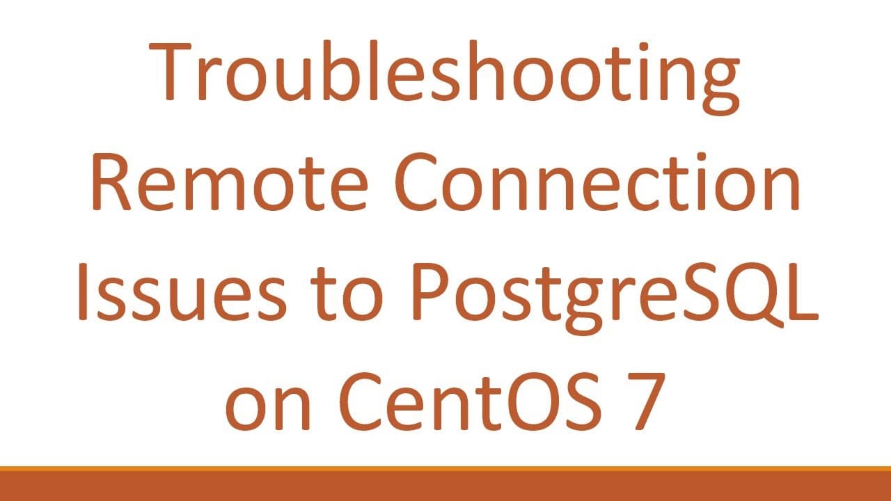 Troubleshooting Remote Connection Issues to PostgreSQL on CentOS 7 by vlogize thumbnail